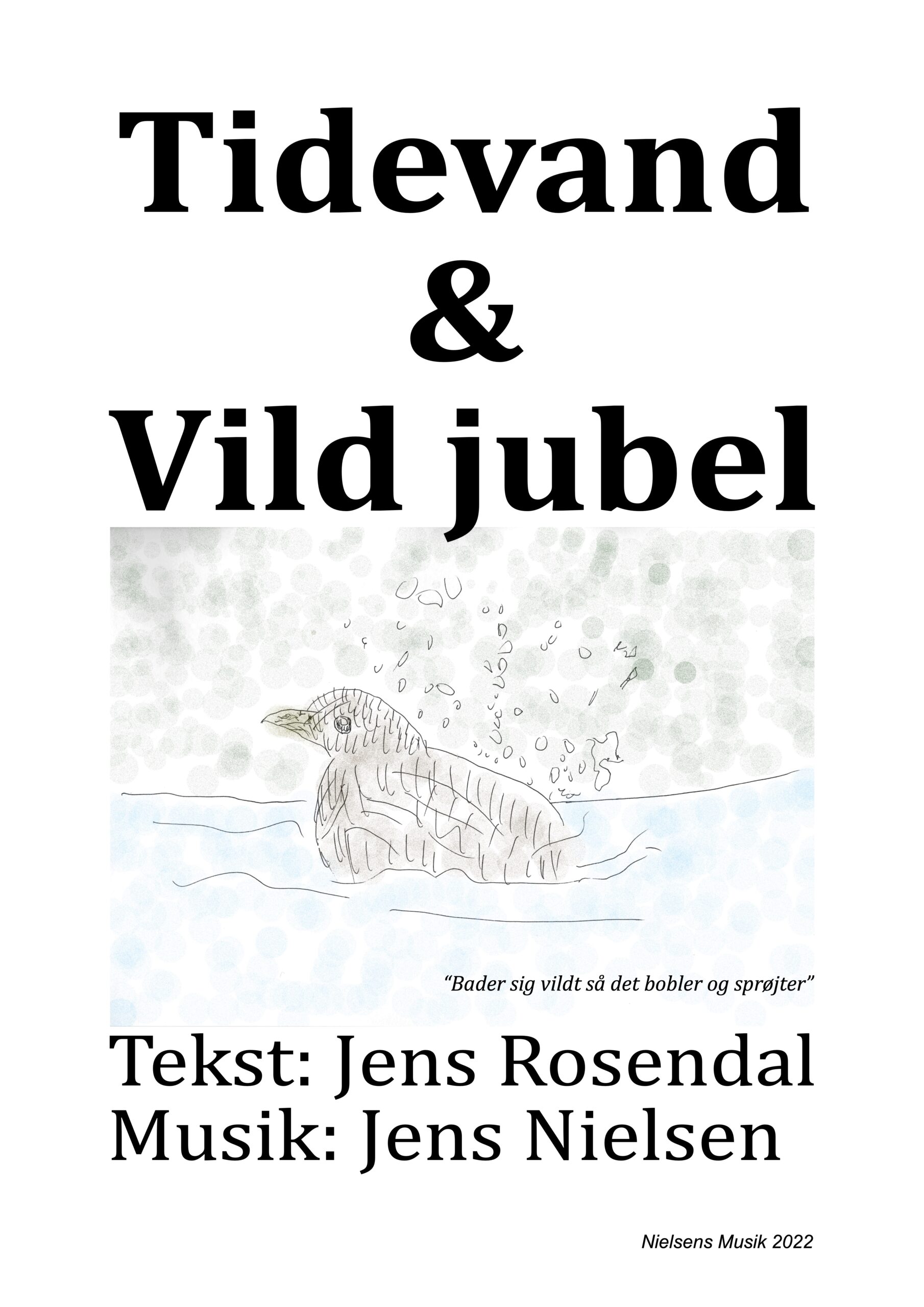 To nye sange af Jens Rosendal